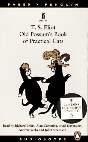 T. S. Eliot: Old Possum's Book of Practical Cats (Audio, Faber) (Penguin Audio)