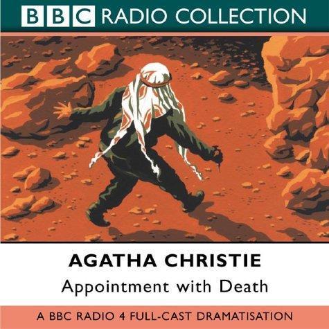Agatha Christie: Appointment with Death (BBC Radio Collection) (2002)