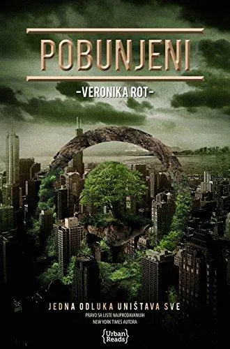 Veronica Roth: Pobunjeni (Serbian language, 2013)