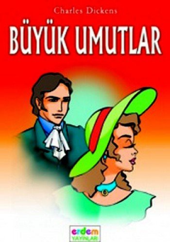 Büyük Umutlar. Translated by Derman Bayladi (Paperback, Erdem Çocuk)