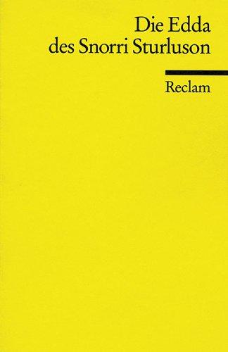 Arnulf Krause: Die Edda des Snorri Sturluson. (Paperback, German language, Reclam, Ditzingen)