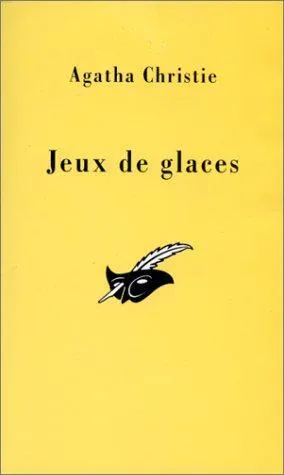 Agatha Christie: Jeux de glaces (French language, 1997, Editions du Masque)