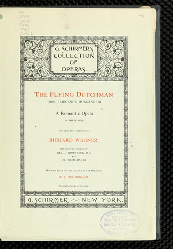 Richard Wagner: The flying Dutchman = (1897, G. Schirmer)