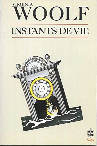 Virginia Woolf: Instants de vie (French language, 1988, Librairie générale française)