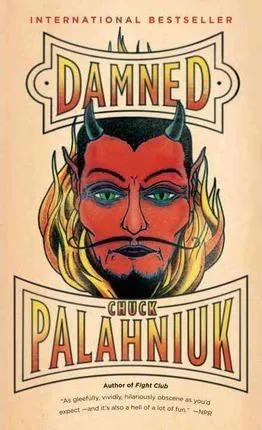 Chuck Palahniuk: Damned (2012)