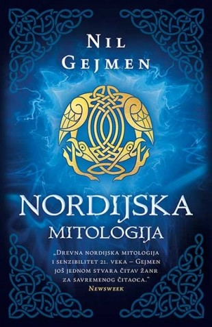 Neil Gaiman, Anna Llisterri: Nordijska mitologija (Paperback, Serbian language, 2017, Laguna)