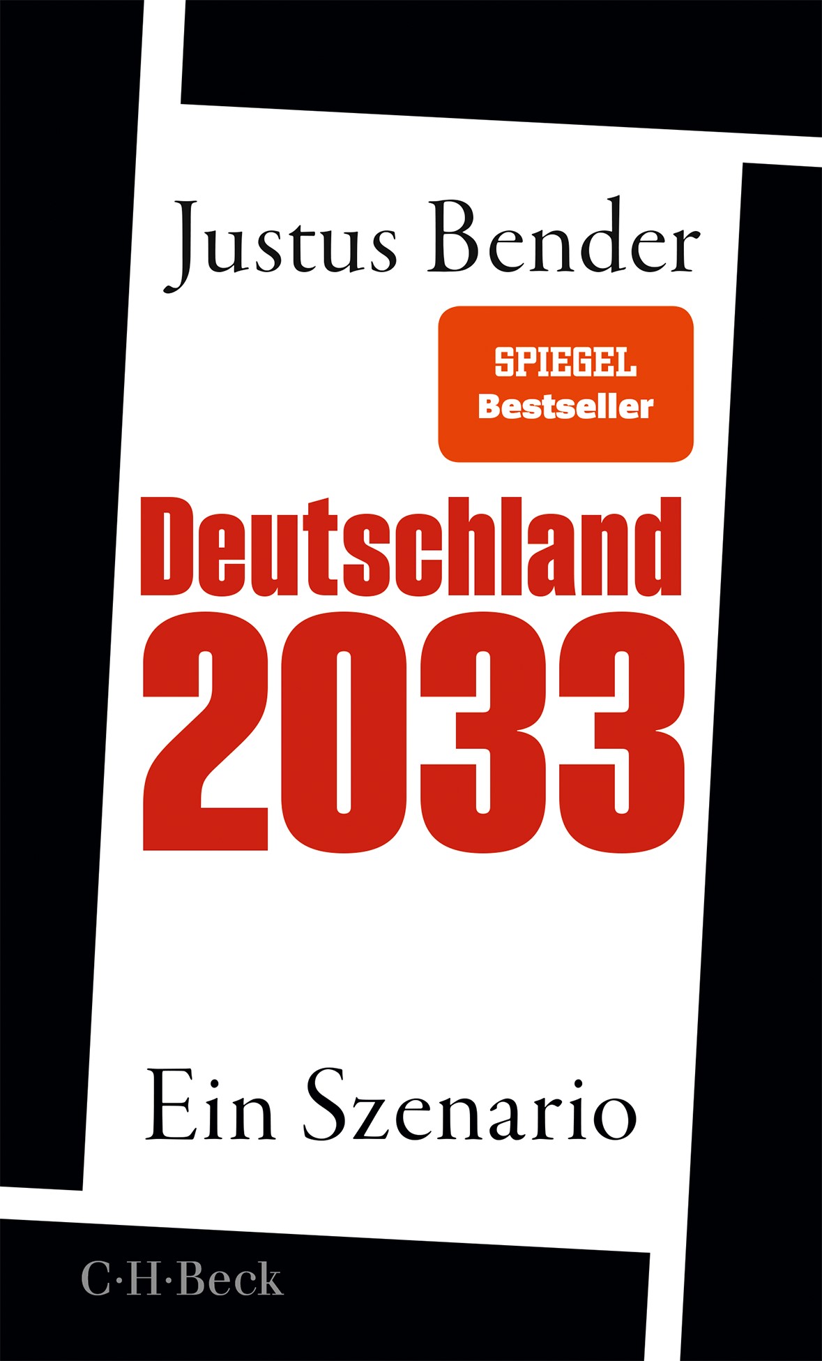 Justus Bender: Deutschland 2033 (Paperback, Deutsch language, 2026, CH Beck)