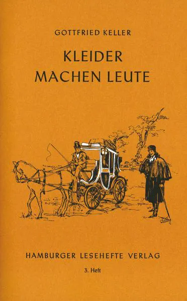 Gottfried Keller: Kleider machen Leute (German language, 2005)