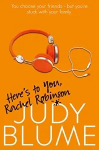 Judy Blume: Here's to You, Rachel Robinson (2015, Palgrave Macmillan)