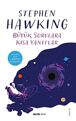 Stephen Hawking: Büyük Sorulara Kisa Yanitlar (Paperback, Turkish language, Alfa Yayinlari)