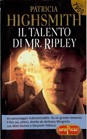 Patricia Highsmith, Patricia Highsmith: Il Talento Di Mr. Ripley (Paperback, Italian language, 2000, Bompiani grandi tascabili)