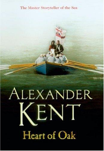 Douglas Reeman: Heart of Oak (2007, William Heinemann)
