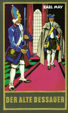 Karl May: Der alte Dessauer (Hardcover, German language, Karl-May-Verlag)