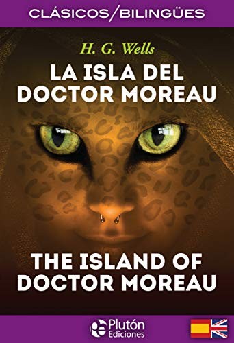 La Isla del Doctor Moreau / The Island of Doctor Moreau (Paperback, Plutón Ediciones)
