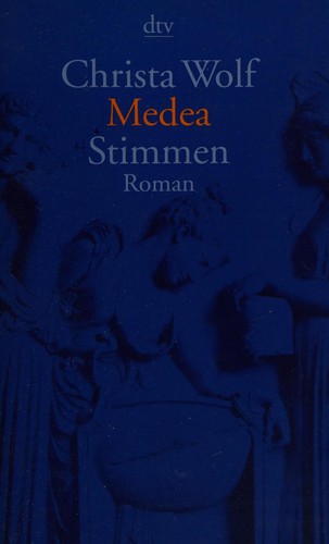 Christa Wolf: Medea (German language, 1998, Deutscher Taschenbuch)