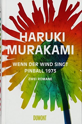 Haruki Murakami: Wenn der Wind singt / Pinball 1973 (Hardcover, DuMont Buchverlag GmbH)