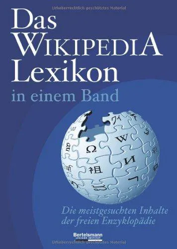 Das Wikipedia Lexikon in einem Band (German language, 2008)