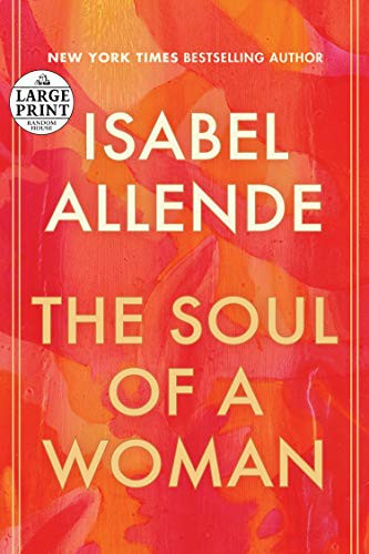 Isabel Allende: The Soul of a Woman (Paperback, Random House Large Print)