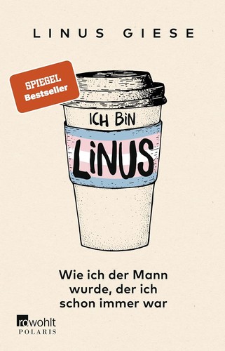 Linus Giese: Ich bin Linus (Paperback, German language, 2020, Rowohlt)