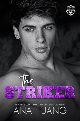 Ana Huang: The Striker (EBook, 2024, Independently published)
