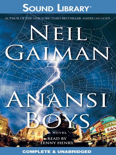 Neil Gaiman: Anansi Boys (EBook, 2006, Blackstone Audio)