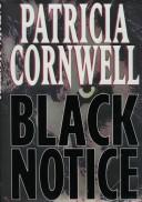 Patricia Cornwell: Black notice (1999, Putnam)