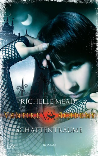 Richelle Mead: Vampire Academy (German language, LYX, Brand:)