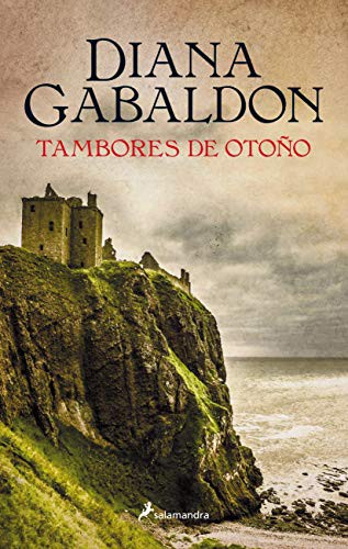 Diana Gabaldon: Tambores de otoño/ Drums of Autumn (Paperback, Salamandra Bolsillo)