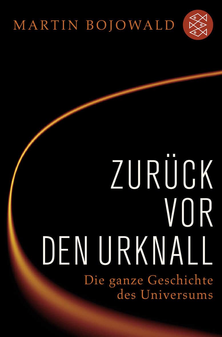 Martin Bojowald: Zurück vor den Urknall (Paperback, Deutsch language, Fischer Taschenbuch)