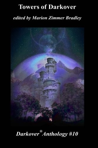 Towers of Darkover (Paperback, Marion Zimmer Bradley Literary Works Trust)