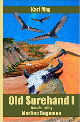 Marlies Bugmann: Old Surehand 1 (Paperback, BookSurge Publishing)