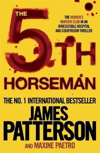 James Patterson, Maxine Paetro: The 5th Horseman (2009)