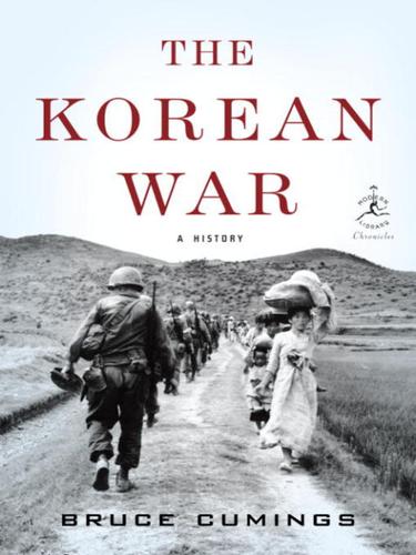 Bruce Cumings: The Korean War (2010, Modern Library)