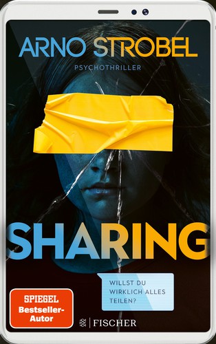Arno Strobel: Sharing (Paperback, German language, 2021, Fischer)