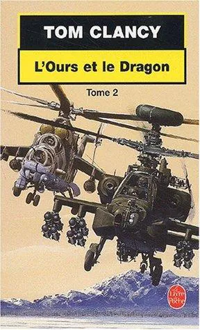 Tom Clancy: L Ours Et Le Dragon T02 (French language, 2003)