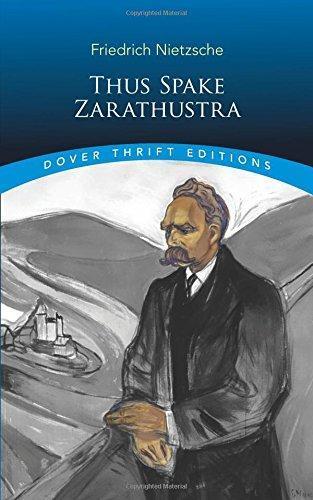 Friedrich Nietzsche: Thus Spake Zarathustra (1999, Dover Publications)