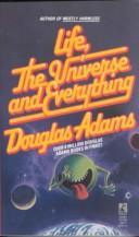 Douglas Adams: LIFE, THE UNIVERSE AND EVERYTHING (Hitchhiker's Trilogy (Paperback)) (Paperback, Pocket)