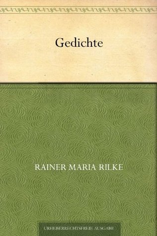 Rainer Maria Rilke: 88 Gedichte (EBook, Deutsch language)