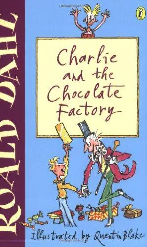 Roald Dahl: Charlie and the Chocolate Factory (2001, Penguin Books)