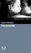 Arthur Schnitzler: Traumnovelle. SZ-Bibliothek Band 12 (Hardcover, Süddeutsche Zeitung / Bibliothek)