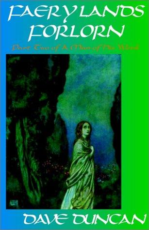 Dave Duncan: Faery Lands Forlorn (Paperback, eReads.com)