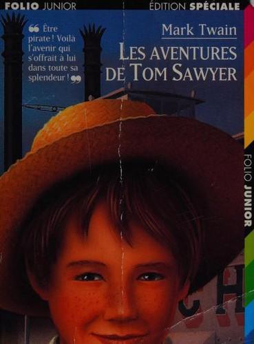 Edibook, Mark Twain, William Dufris, Samuel Langhorne: Les Aventures de Tom Sawyer (French language, 1997)