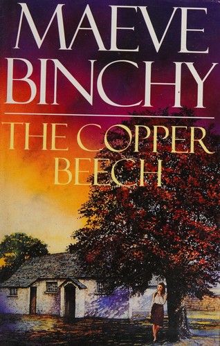 Maeve Binchy: the copper beech (1992, BCA)