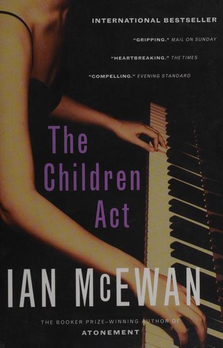 Ian McEwan: The Children Act (Paperback, 2015, Vintage Canada)
