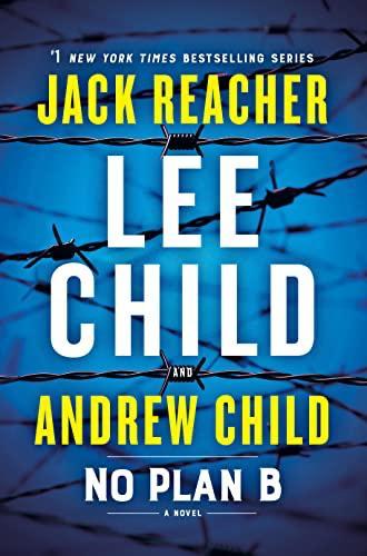 Lee Child, Andrew Grant: No Plan B (2022, Transworld Publishers)