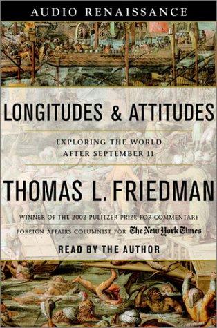 Thomas L. Friedman: Longitudes and Attitudes (AudiobookFormat, Audio Renaissance)