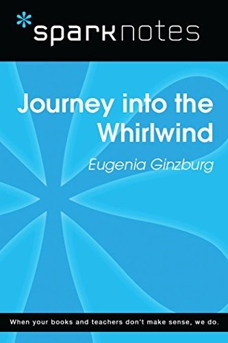 SparkNotes, Евгения Гинзбург: Journey into the Whirlwind (EBook, 2014, Sterling Publishing)