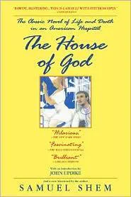 Samuel Shem: The House of God (2010)