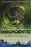 Veronica Roth: Insurgente (Spanish language, 2012)