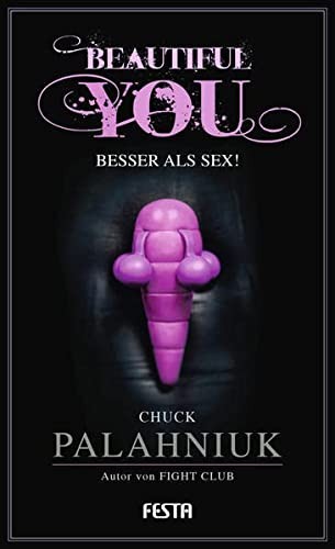 Beautiful You - Besser als Sex! (Hardcover, Festa Verlag)